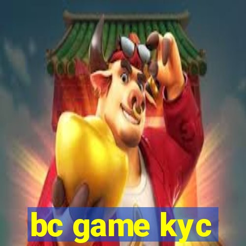 bc game kyc