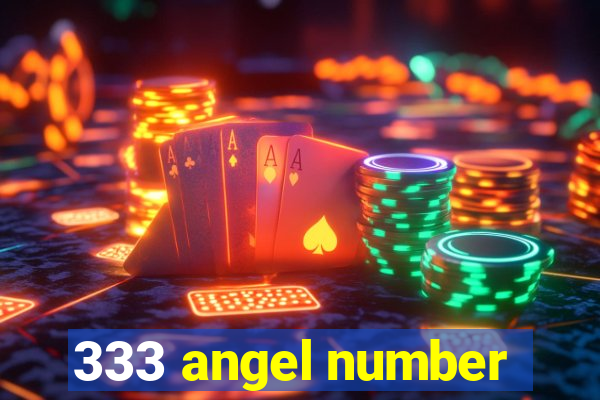 333 angel number