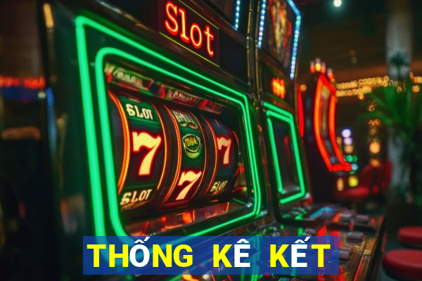 THỐNG KÊ KẾT QUẢ XSTB hôm nay