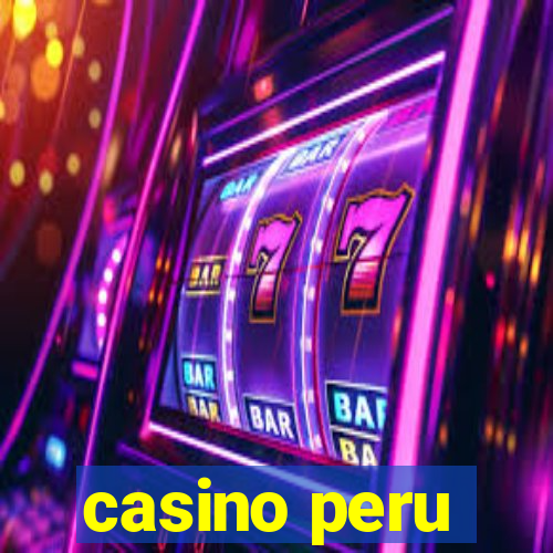 casino peru