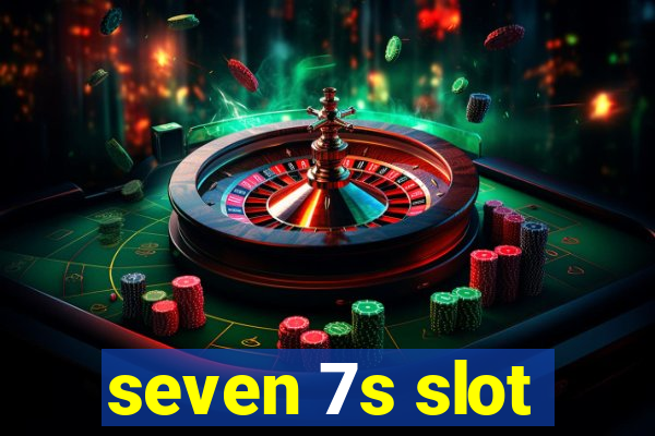 seven 7s slot