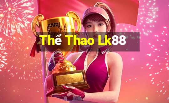 Thể Thao Lk88