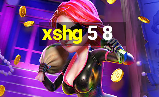 xshg 5 8