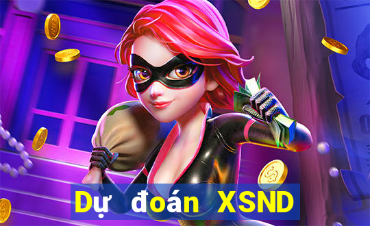 Dự đoán XSND thứ hai