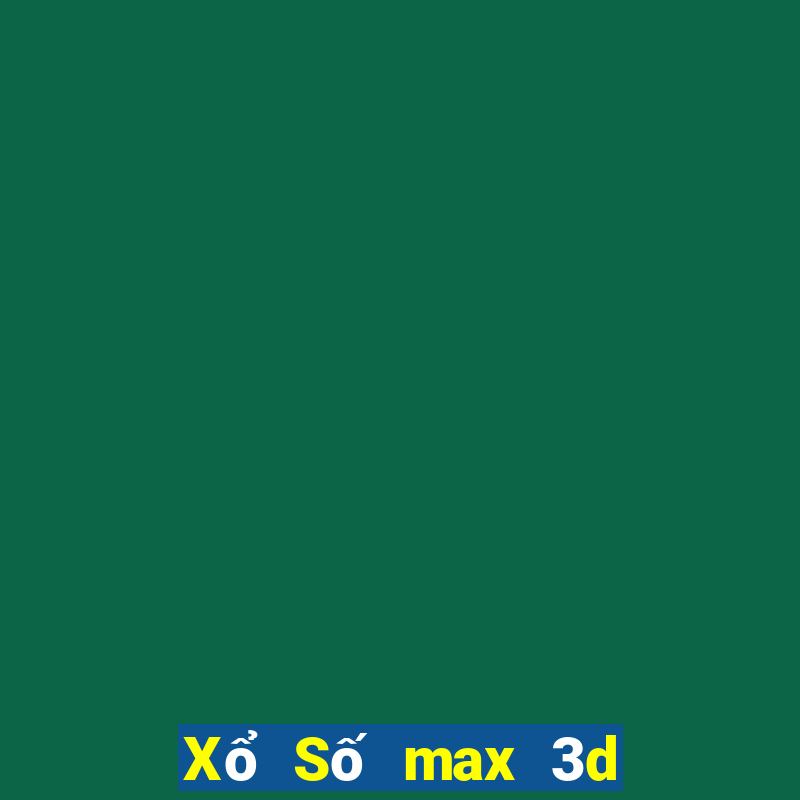 Xổ Số max 3d pro Dự Đoán Xổ Số Chủ Nhật