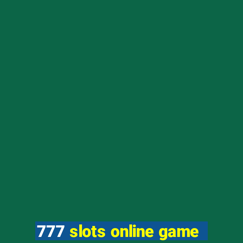 777 slots online game