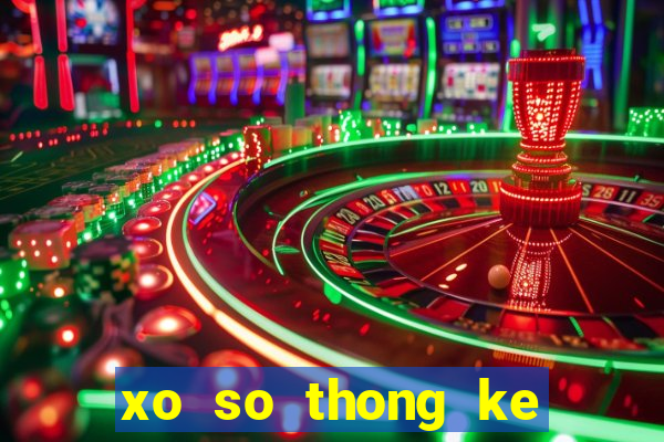 xo so thong ke mien bac