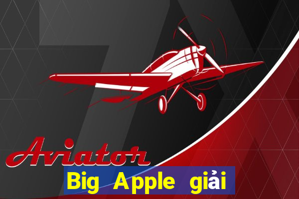 Big Apple giải trí abb Tải về