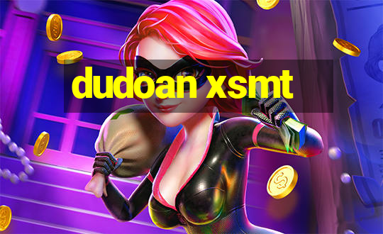 dudoan xsmt