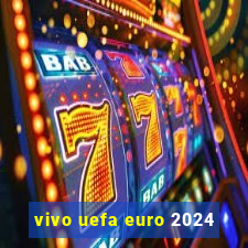 vivo uefa euro 2024