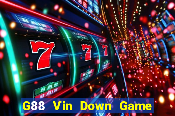 G88 Vin Down Game Bài Vui