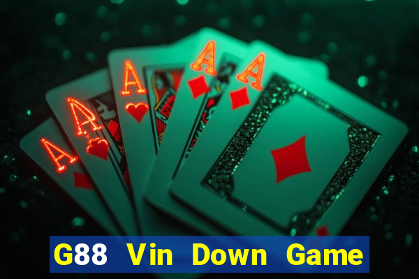 G88 Vin Down Game Bài Vui