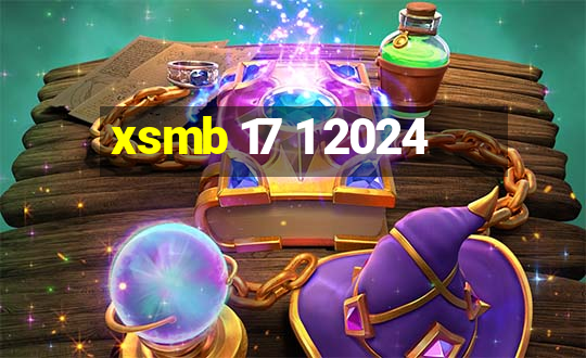 xsmb 17 1 2024