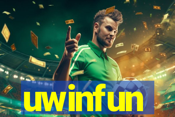 uwinfun