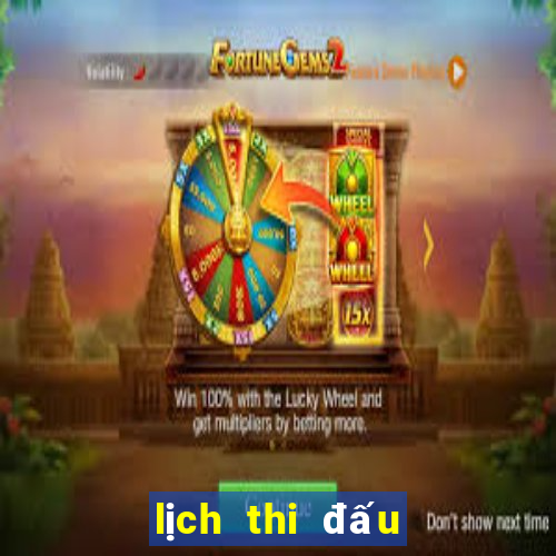 lịch thi đấu bóng đá ibongda