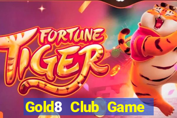 Gold8 Club Game Bài Chơi Với Bạn Bè