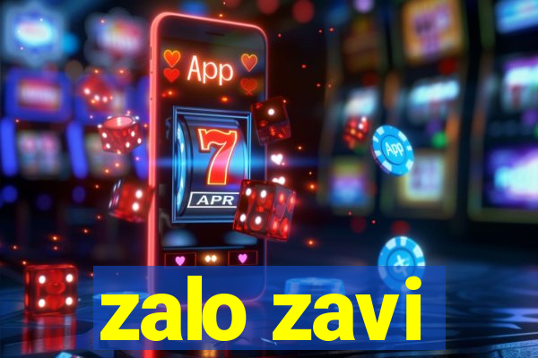 zalo zavi