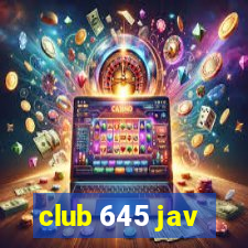 club 645 jav