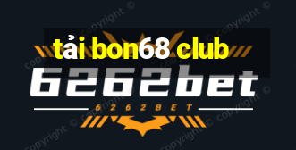 tải bon68 club