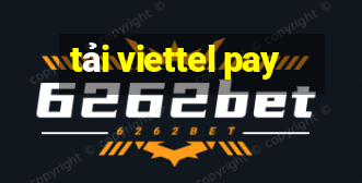 tải viettel pay