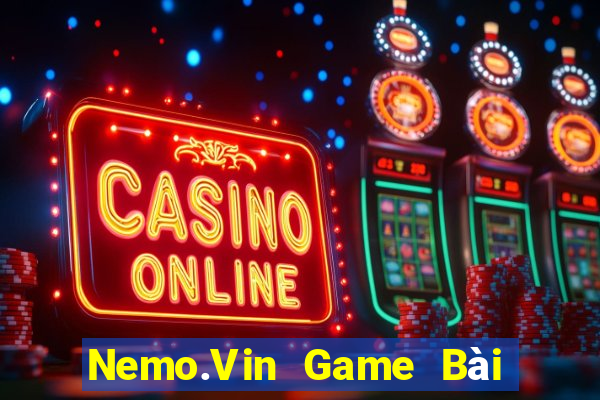 Nemo.Vin Game Bài Xanh 9