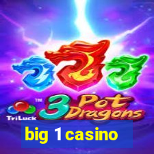 big 1 casino