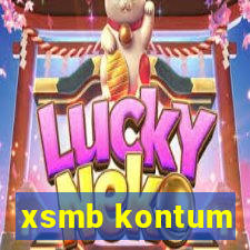 xsmb kontum