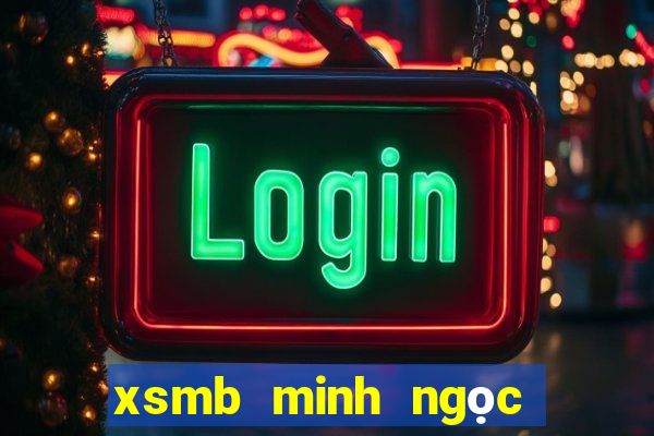 xsmb minh ngọc thứ 6