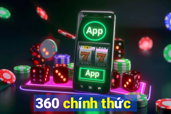 360 chính thức