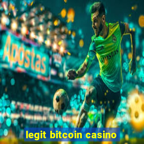 legit bitcoin casino