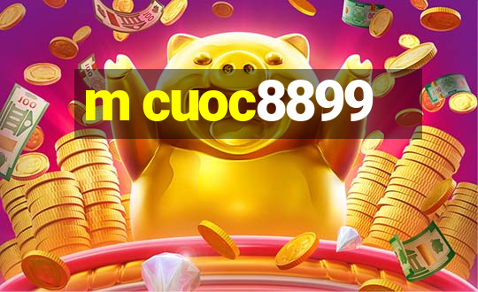 m cuoc8899