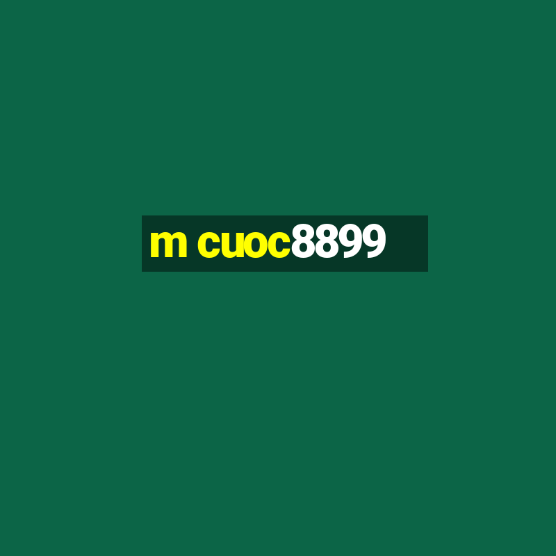 m cuoc8899