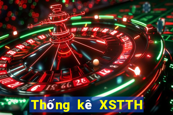 Thống kê XSTTH ngày 22