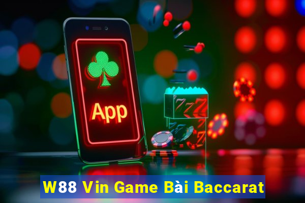 W88 Vin Game Bài Baccarat