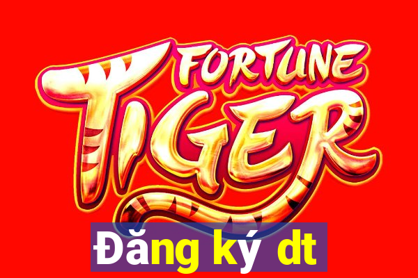 Đăng ký dt