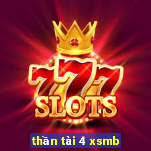 thần tài 4 xsmb