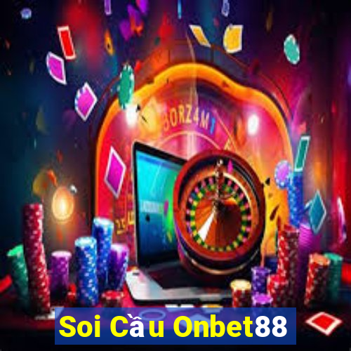 Soi Cầu Onbet88