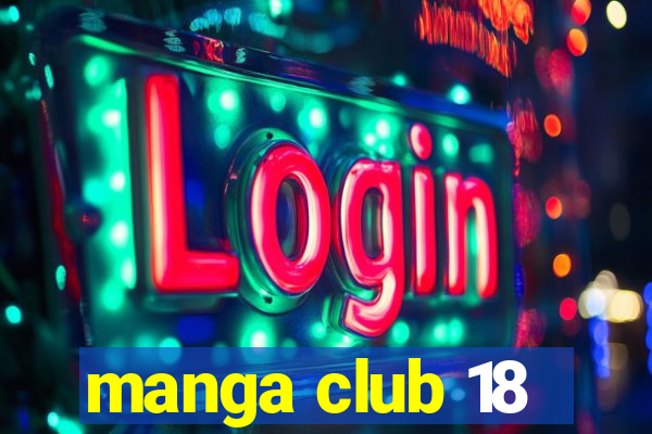 manga club 18