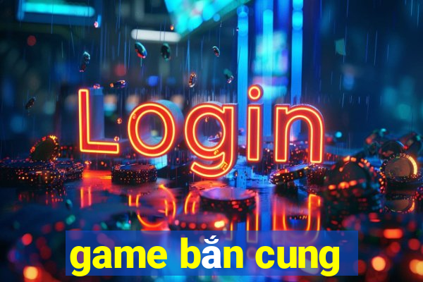 game bắn cung