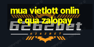 mua vietlott online qua zalopay