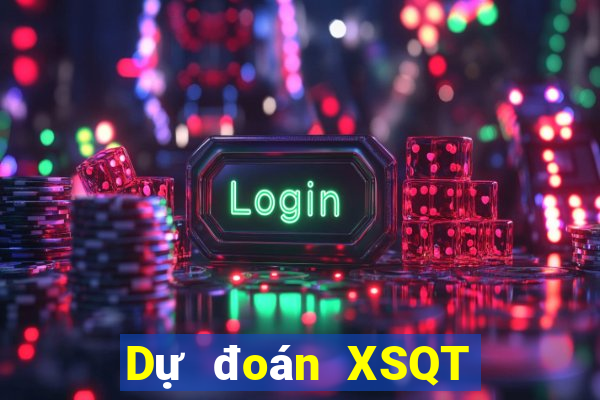 Dự đoán XSQT thứ hai