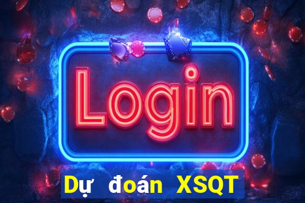 Dự đoán XSQT thứ hai