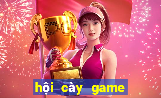 hội cày game kiếm tiền