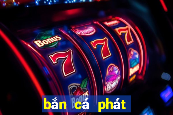 bắn cá phát tài club