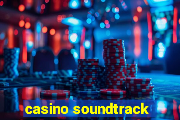 casino soundtrack