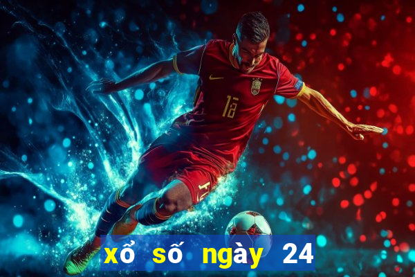 xổ số ngày 24 tháng 2 năm 2024