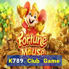 K789 Club Game Bài Đổi Thưởng B52