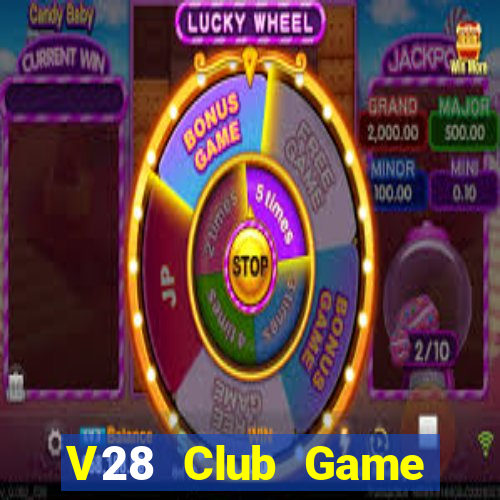 V28 Club Game Đánh Bài Ăn Tiền Uy Tín