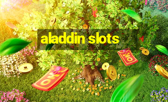 aladdin slots