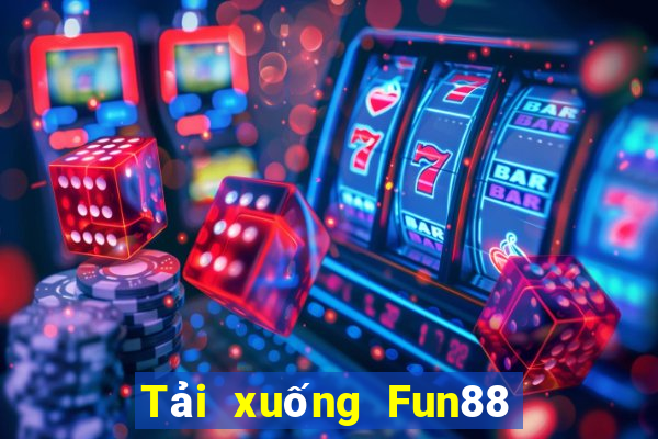 Tải xuống Fun88 hệ thống Crazy Upgrade